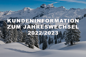 Kundeninformation zum Jahreswechsel 2022/2023